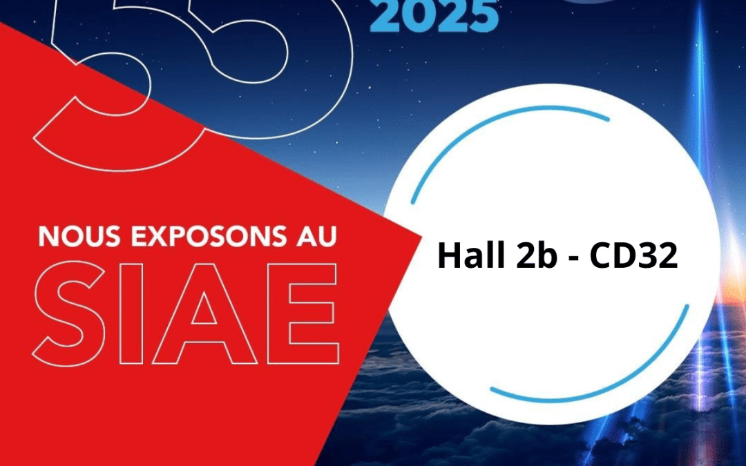 ASP au Salon du Bourget – SIAE 2025 : l’Aéronautique à l’honneur !